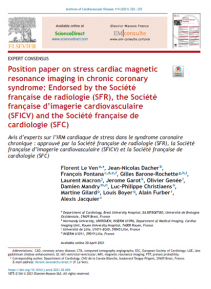 SFC - Position paper : 2021_05_19-Position paper on stress cardiac magnetic resonance imaging in chronic coronary syndrome Endorsed by the SFR, the SFICV and the SFC